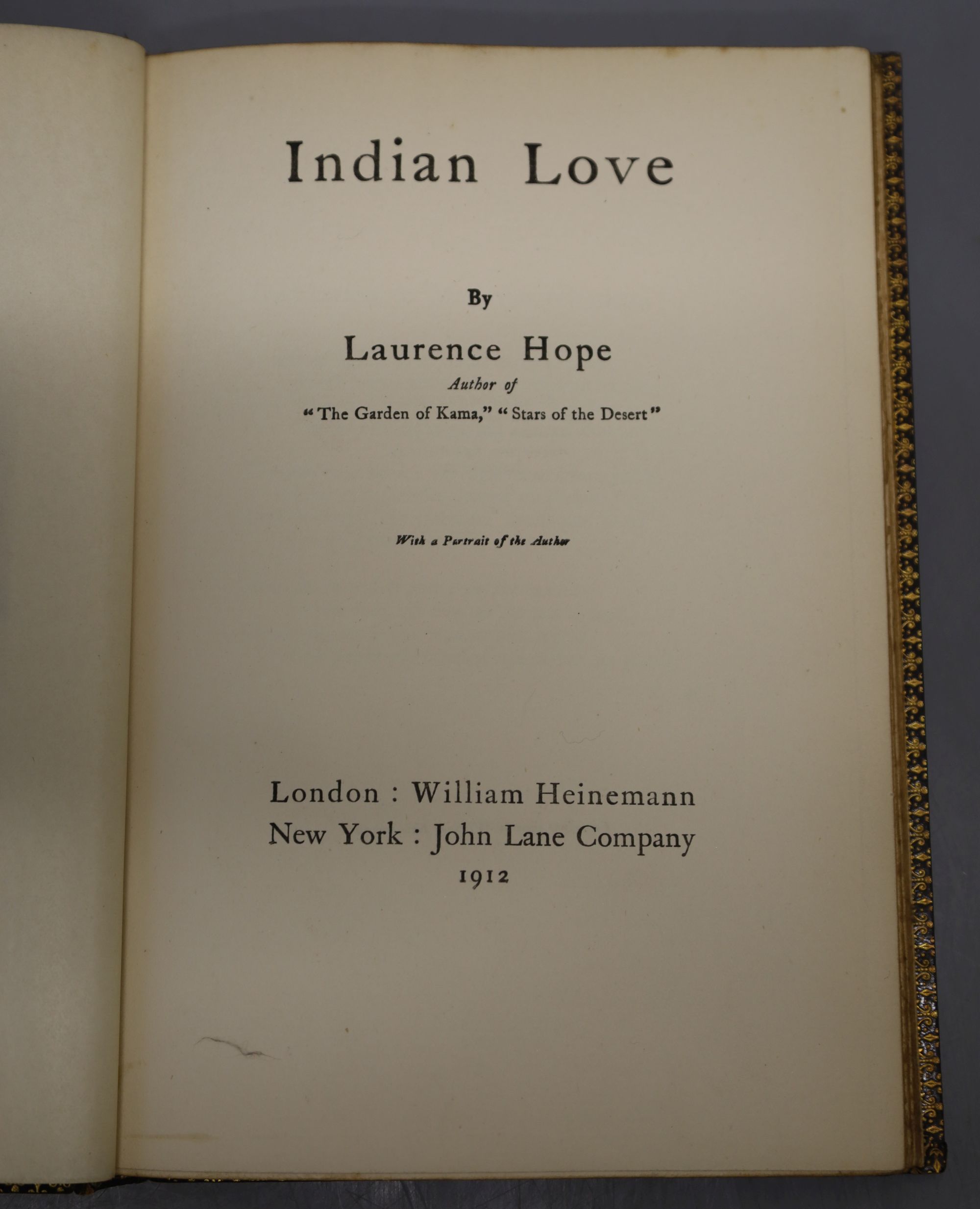 Hope, Lawrence - 3 works: Stars of the Dessert, 1912; The Garden of Kamo, 1909 and Indian Love, all uniformly bound in brown calf,